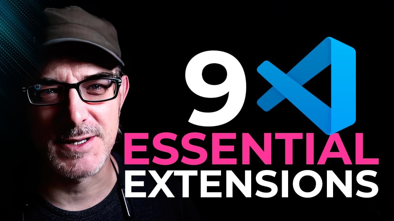 9 Essential VS Code Extensions (and The Problems They Solve)